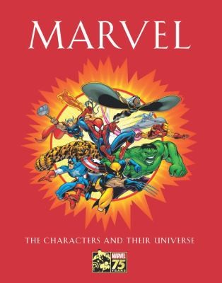 Marvel: The Characters and Their Universe by Mallory, Michael
