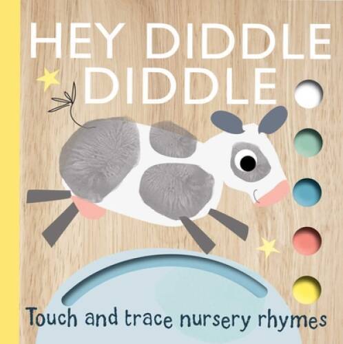 Hey Diddle Diddle (Touch and Trace Nursery Rhymes) – Board book – GOOD