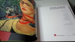 2010 Frida Kahlo Retrospective Tribute Hardback With Dust Jacket & 255 Pages