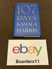 Kamala Harris 107 Days Signed Autographed 1st Edition Hard Cover NEW