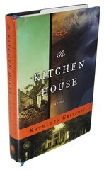The Kitchen House – hardcover Grissom, Kathleen