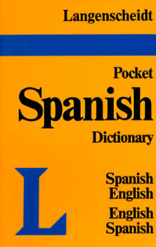 Langenscheidts Pocket Spanish Dictionary: Spanish – English English – – GOOD