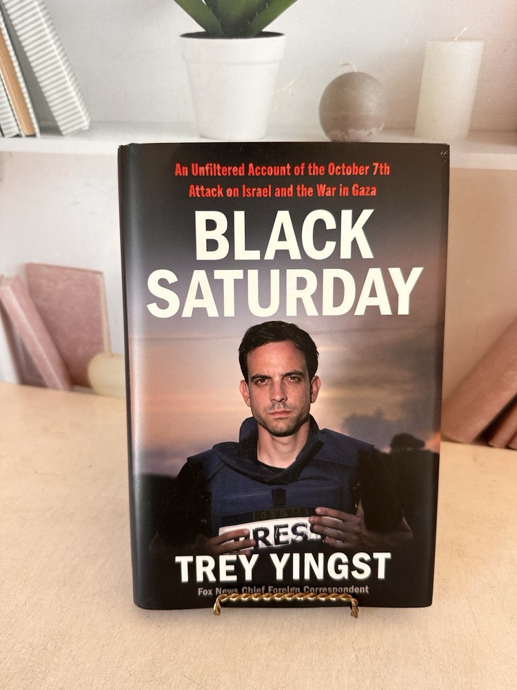 Black Saturday: An Unfiltered Account of the October 7th Attack on Israel and th