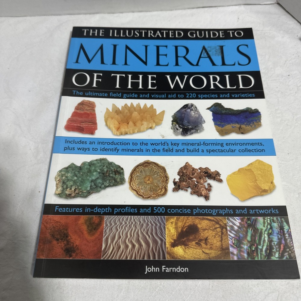 The Illustrated Guide to Minerals of The World Field Guide Paperback 2010