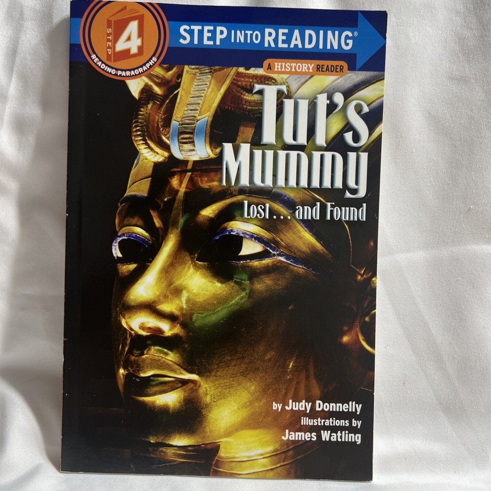 Step into Reading Ser.: Tut’s Mummy : Lost… and Found by Judy Donnelly (1988,