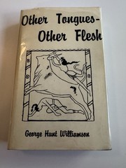 Other Tongues Other Flesh George Hunt Williamson 1965 HCDJ 1st UK UFO Contactee