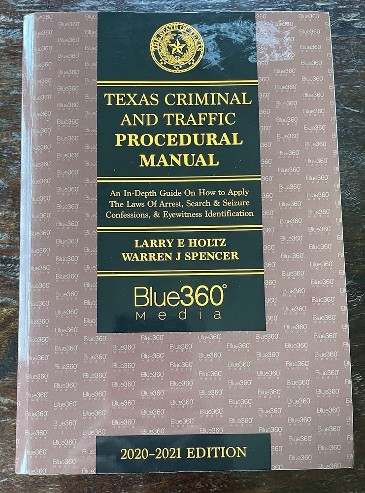 Texas Criminal & Traffic Law Manual 2020-21 Edition Blue360 Media