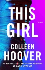 This Girl: A Novel (Slammed) – paperback Hoover, Colleen