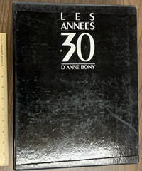 Les Annees 30 (The 1930s) by d’Anne Bony – Photo Book – HC