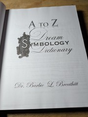 A to Z Dream Symbology Dicitonary by Breathitt