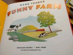 Funny Farm by Mark Teague HC/1st Ed., 1st Pnt LN 2009