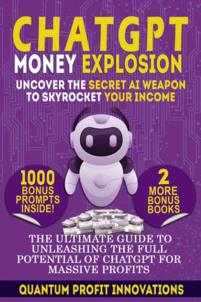 CHATGPT MONEY EXPLOSION: UNCOVER THE SECRET AI WEAPON TO SKYROCKET YOUR INCO…