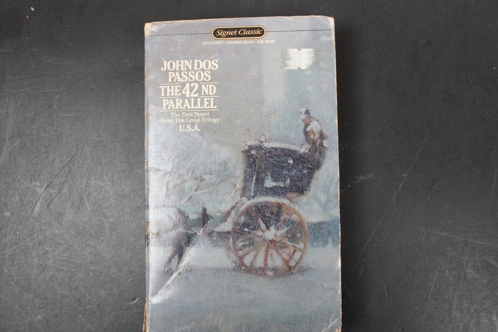 The 42nd Parallel John Dos Passos Signet Classic USA Trilogy Literature 1979 PB