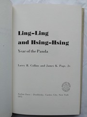 Ling-Ling and Hsing-Hsing : Year of the Panda Collins & Page Jr. 1st Ed (371)