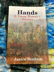 HANDS: A YOUNG WOMAN’S JOURNEY JANICE BENHAM PAPERBACK BRAND NEW ***FREE SHIP***