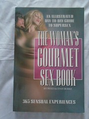 THE WOMAN’S and MAN’S GOURMET SEX BOOK – 2 volumes by Peggy & Evan Burke
