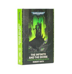 The Infinite and the Divine: Illustrated and Annotated Edition by Robert Rath