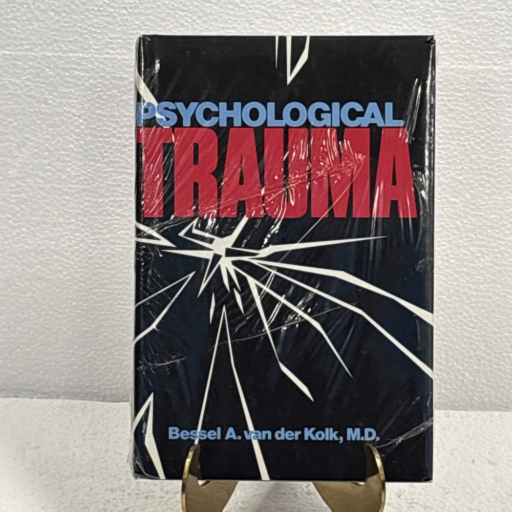 Psychological Trauma by Bessel A. Van Der Kolk, M.D., New