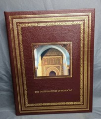 The Imperial Cities Of Morocco Easton Press Glorious Art Hardcover Book 2000 See