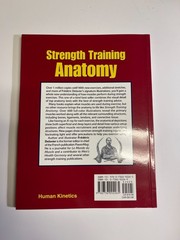 Anatomy Ser.: Strength Training Anatomy by Frederic Delavier (2010, Trade…
