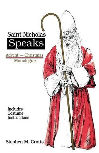 Stephen M Crotts Saint Nicholas Speaks (Paperback) (UK IMPORT)