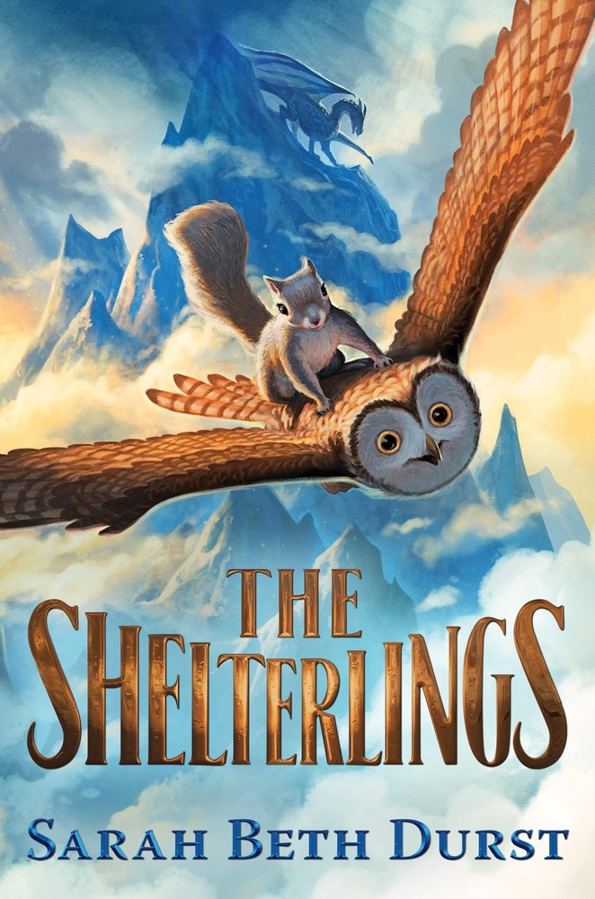 The Shelterlings – hardcover Durst, Sarah Beth