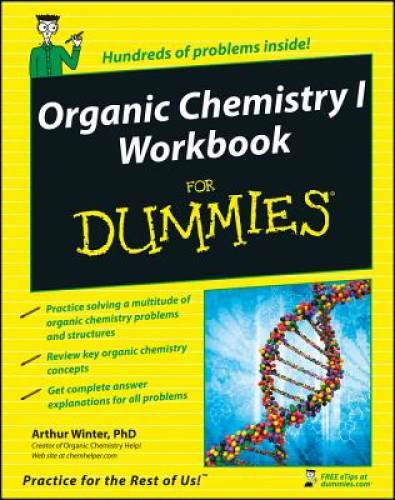 Organic Chemistry I Workbook For Dummies – Paperback By Winter, Arthur – GOOD