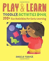 Play & Learn Toddler Activities Book: 200+ Fun Activities for Early L – GOOD