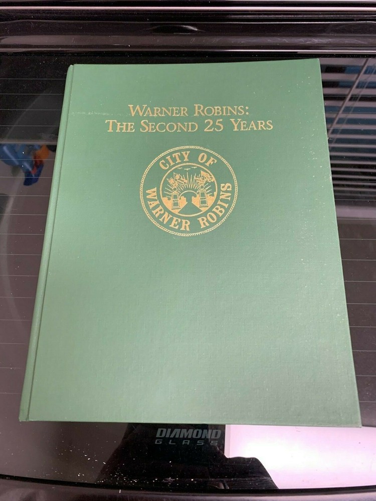 1993 City of Warner Robins Georgia Hardback Book „the second 25 years” 210 pages