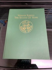 1993 City of Warner Robins Georgia Hardback Book „the second 25 years” 210 pages