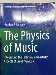 Physics of Music Integrating Technical Artistic Aspects Creating Music Springer