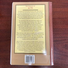 Message of Acts : The Spirit, the Church and the World by John R. W. Stott…