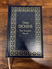 Charles Dickens : Four Complete Novels by Charles Dickens (1990, Hardcover)