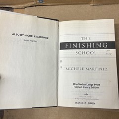THE FINISHING SCHOOL by Michele Martinez (Hardcover Large Print) Good