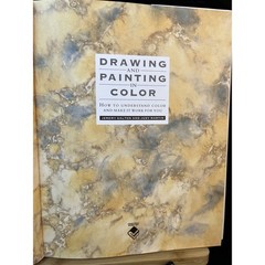 Drawing and Painting in Color by Jeremy Galton and Judy Martin 1995 Hardcover
