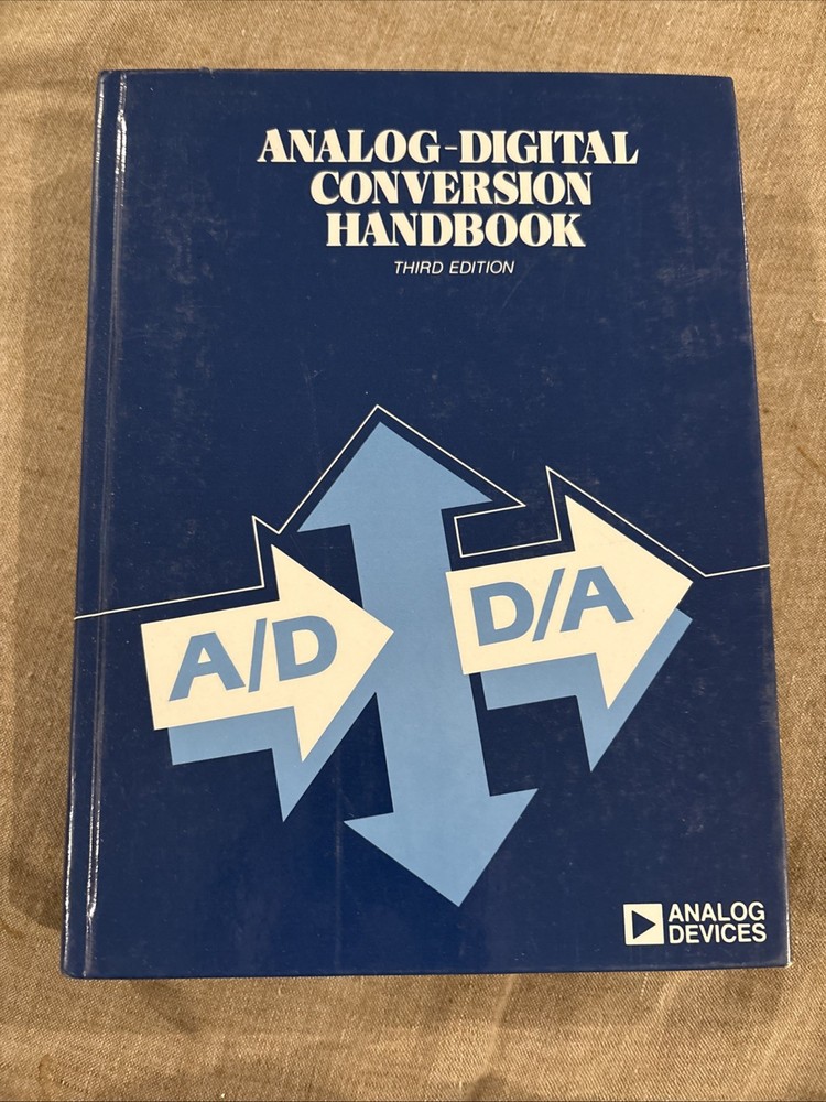 New Analog-Digital Conversion Handbook Third Edition, Analog Devices, 1986