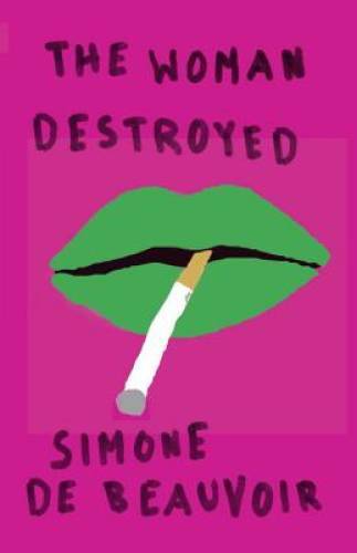 The Woman Destroyed (Pantheon Modern Writers) – Paperback – VERY GOOD