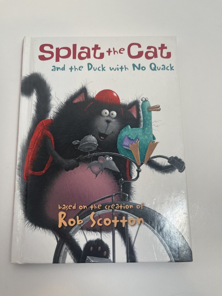 I Can Read Level 1 Ser.: Splat the Cat and the Duck with No Quack by Rob Scotton