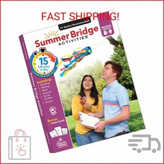 Summer Bridge Activities 8th to 9th Grade Workbooks All Subjects, Middle School