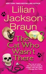 The Cat Who Wasn’t There – Mass Market Paperback By Braun, Lilian Jackson – GOOD