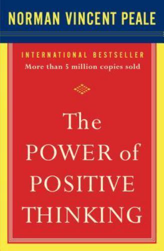 Power of Positive Thinking : 10 Traits for Maximum Results by Norman Vincent…