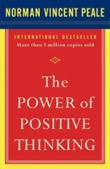 Power of Positive Thinking : 10 Traits for Maximum Results by Norman Vincent…
