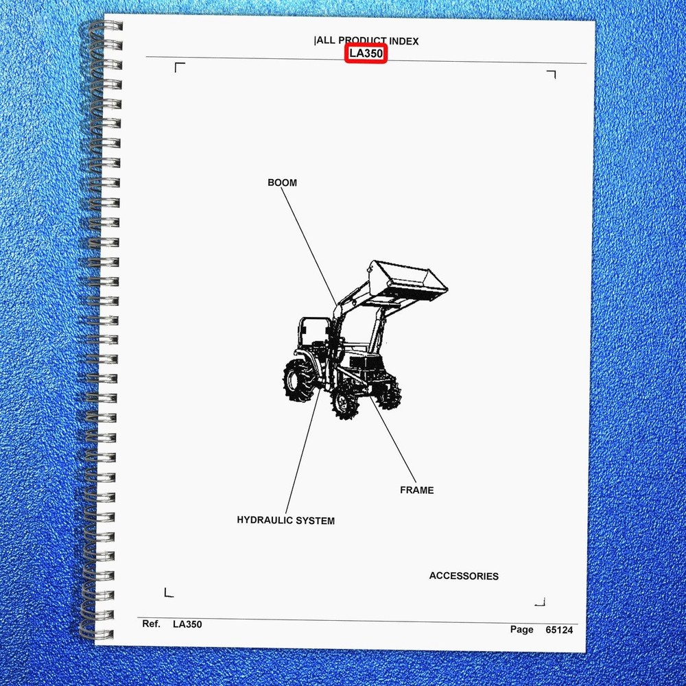 KUBOTA LA350 Loader Illustrated Parts List Manual – WIRE SECURED – TOUGH JACKET