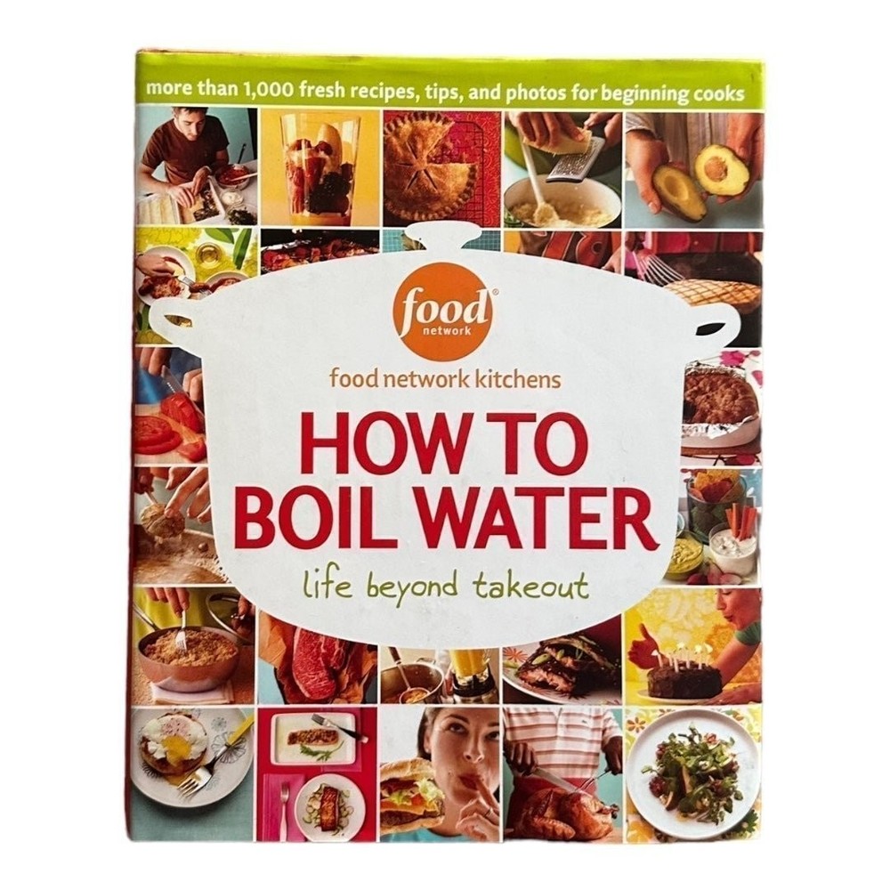 How to Boil Water Life Beyond Takeout Beginner Cooking Cookbook 255 Pages VG