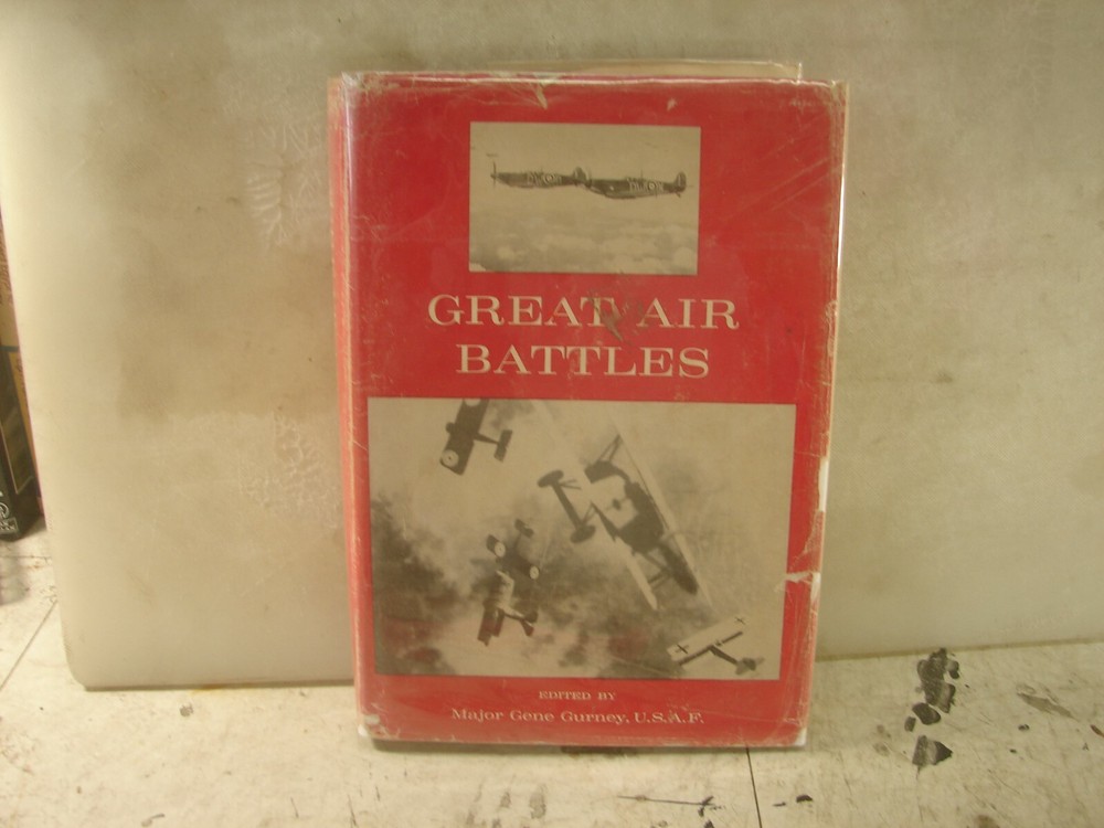 Great Air Battles. Gurney. 291 Pages. HC