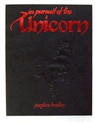 In Pursuit of the Unicorn Paperback Josephine Bradley