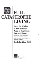 Full Catastrophe Living – HC 1990 Jon Kabat-Zinn No DJ Vintage