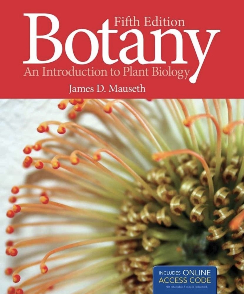 Botany: An Introduction to Plant Biology by James Mauseth