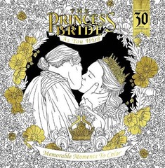 The Princess Bride: As You Wish: Mem…, Curtis, Rachel
