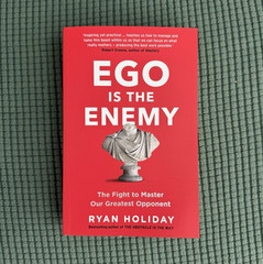 Ego Is the Enemy by Ryan Holiday Paperback Nonfiction Business Psychology